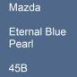 Preview: Mazda, Eternal Blue Pearl, 45B.